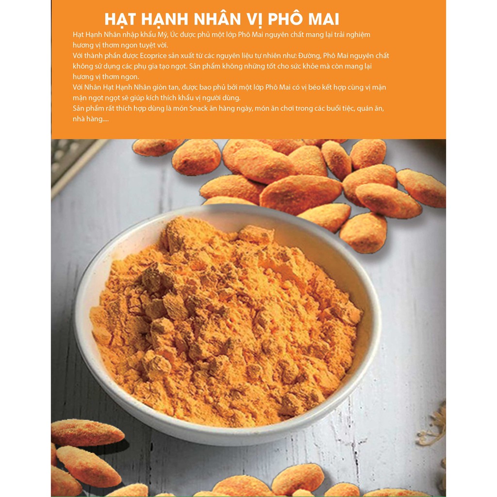 HẠT HẠNH NHÂN PHÔ MAI ECOPRICE- TÚI -100G - HẠT HẠNH NHÂN ÚC TÁCH VỎ VỊ PHÔ MAI - HAT HANH NHAN TACH VO