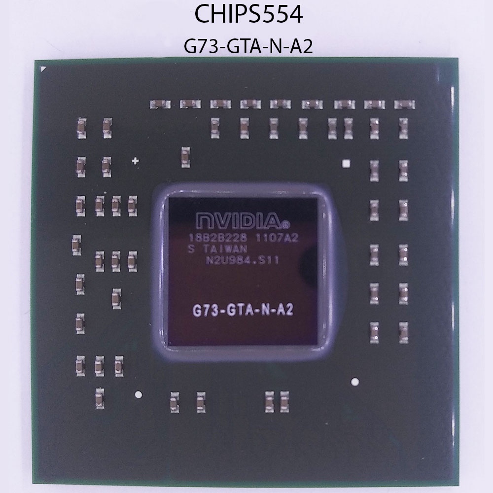 Điện thoại Nvidia G73-GTA-N-A2 CHIPS554