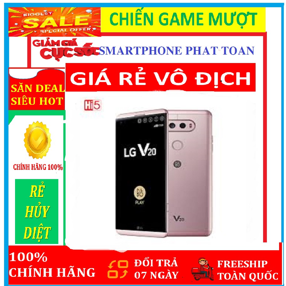 Điện thoại LG V20 Rom 64GB Ram 4GB mới Fullbox - Đủ Màu - Máy Xịn, Vân Tay Nhạy,