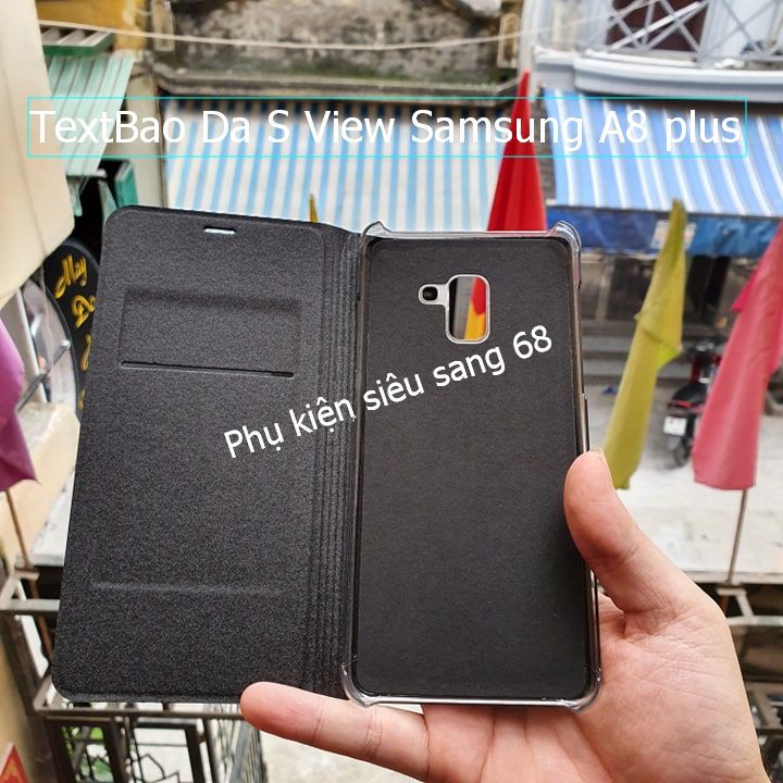 Samsung A8 plus 2018| Bao Da S View Samsung A8 plus - Hàng chuẩn
