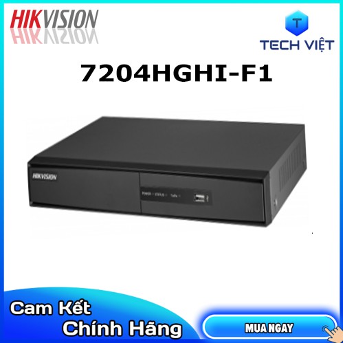 [HÀNG CHÍNH HÃNG] ĐẦU GHI HÌNH HIKVISION TURBO HD DVR 4 KÊNH 7204HGHI-F1 ( VỎ KIM LOẠI )