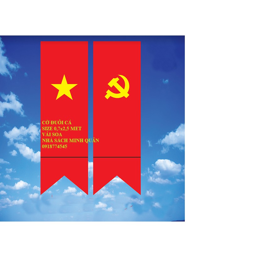 01 lá cờ đuôi cá, cờ đuôi nheo ngôi sao, búa liềm dài 2,5m rộng 0,7m, vải phi bóng đẹp