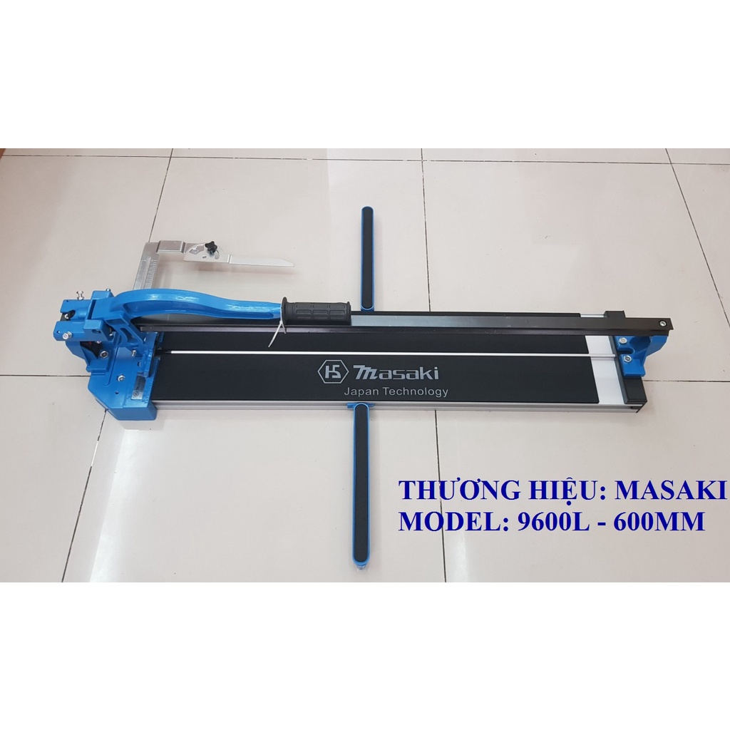 [MỚI] Bàn Cắt Gạch Đẩy Tay MASAKI 9600L - 600MM (1 Thanh – Lưỡi tròn)