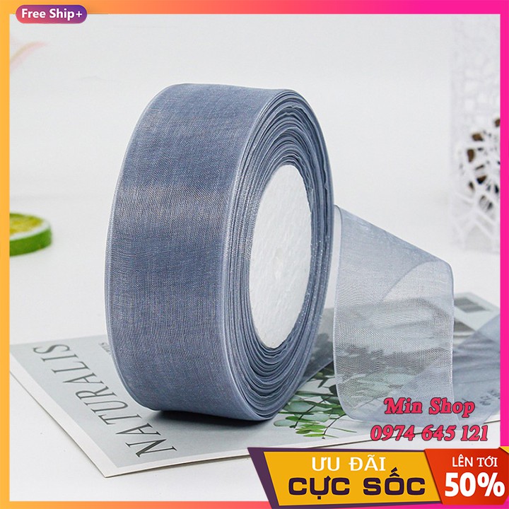 (Sỉ Cuộn 45 mét) Ruy băng voan bản 4cm cao cấp