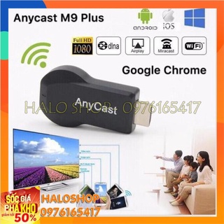 HDMI Không Dây Anycast M9 Thế Hệ Mới Nhất- Kết Nối Điện Thoại Lên Tivi
