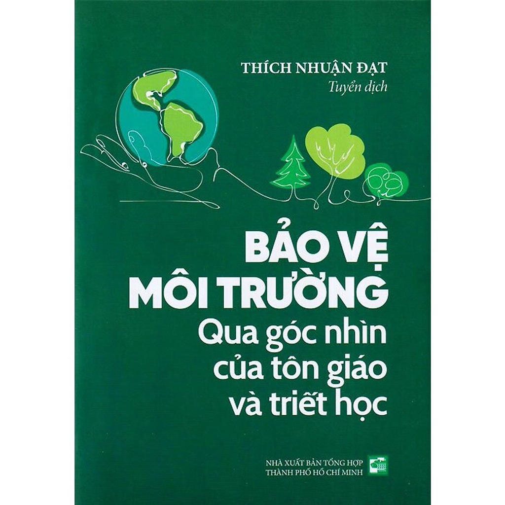 Sách Bảo Vệ Môi Trường - Qua Góc Nhìn Của Tôn Giáo Và Triết Học