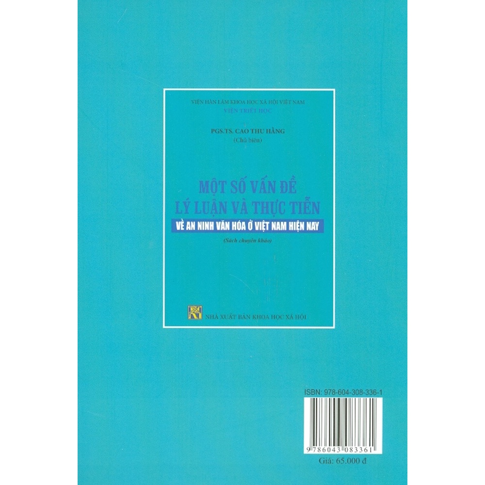 Sách - Một Số Vấn Đề Lý Luận Và Thực Tiễn Về An Ninh Văn Hóa Ở Việt Nam Hiện Nay (Sách Chuyên Khảo)