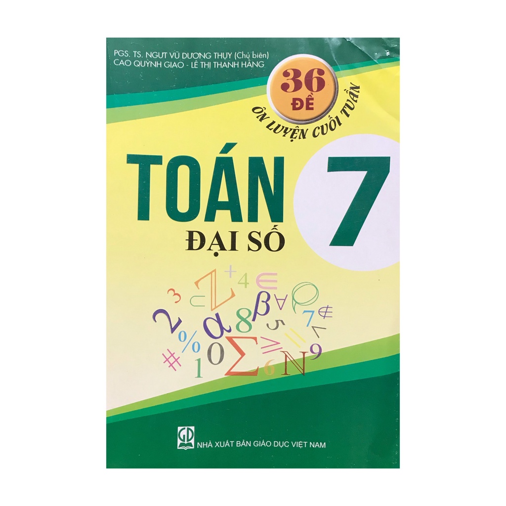 Sách - 36 đề ôn luyện cuối tuần toán đại số 7