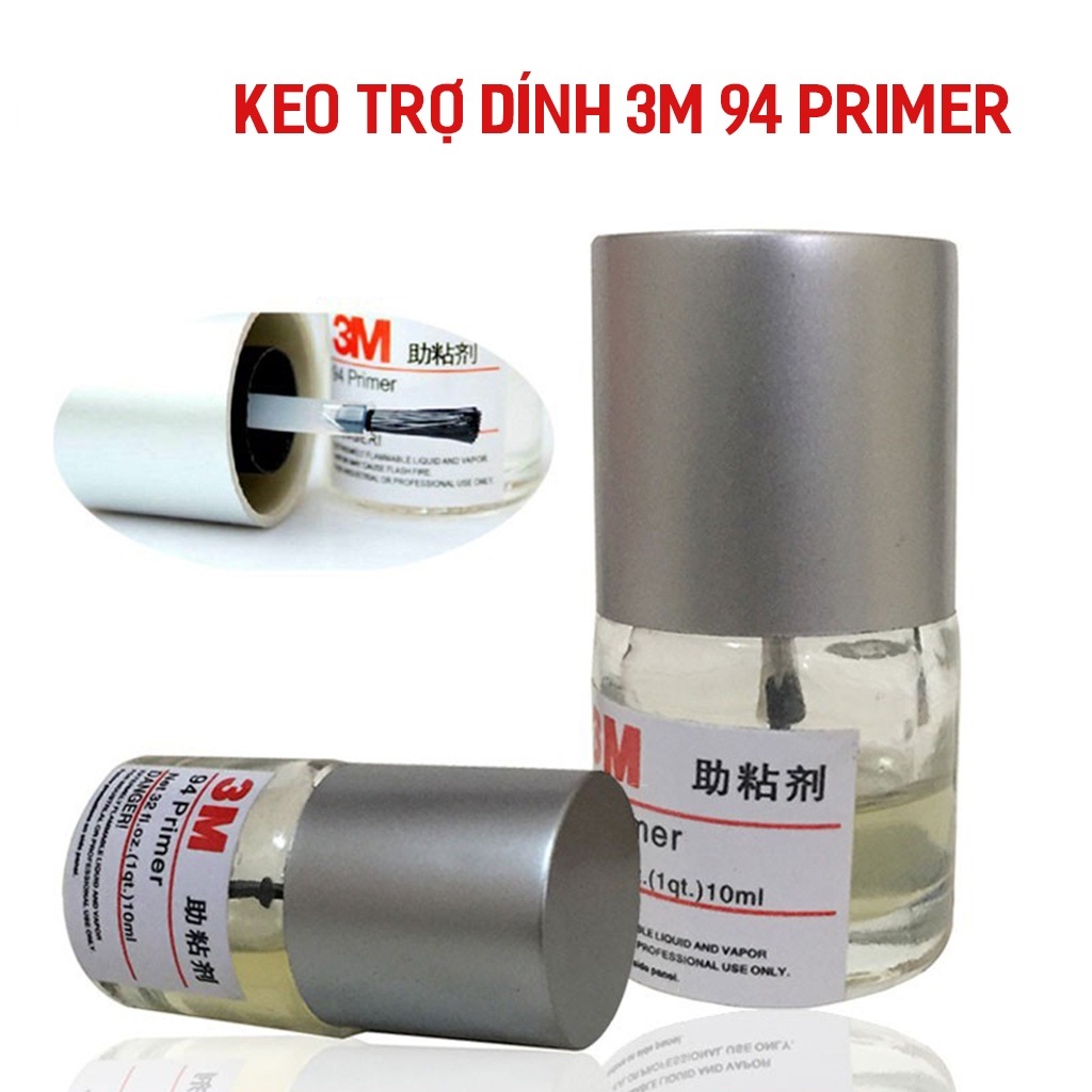 Keo trợ dính 3M 94 Primer 10ml, keo mồi chất dung môi tăng bám tăng độ kết dính cho băng 2 mặt hỗ trợ dán phụ kiện xe