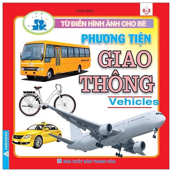 Sách - Từ Điển Hình Ảnh Cho Bé - Phương Tiện Giao Thông
