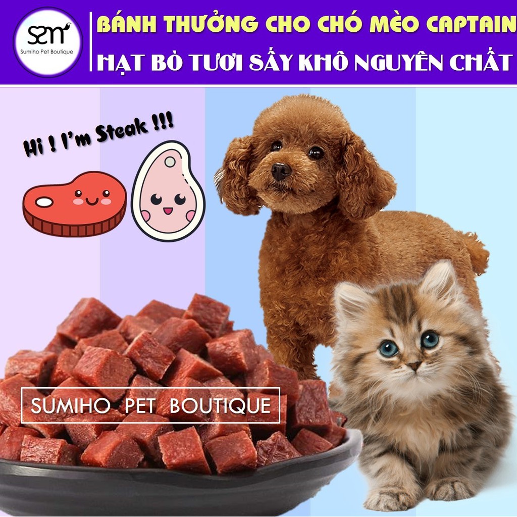 Hạt bò tươi sấy khô nguyên chất Captain (500gr) Bánh thưởng cho chó Sumiho