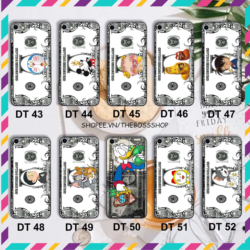 Ốp lưng Iphone 6 / 6S / 6SPLUS in hình money DOLLAR -MICKY-TOM -DOREMON - NOBITA- CỰC CHẤT CHƠI