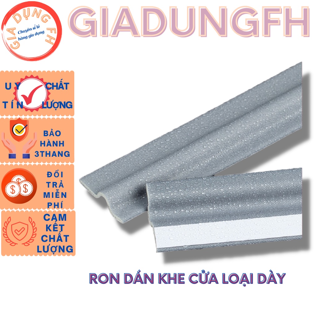 RON DÁN KHE CỬA LOẠI DÀY , NGĂN CHẶN BỤI , CÔN TRÙNG , GIỮ HƠI PHÒNG MÁY LẠNH