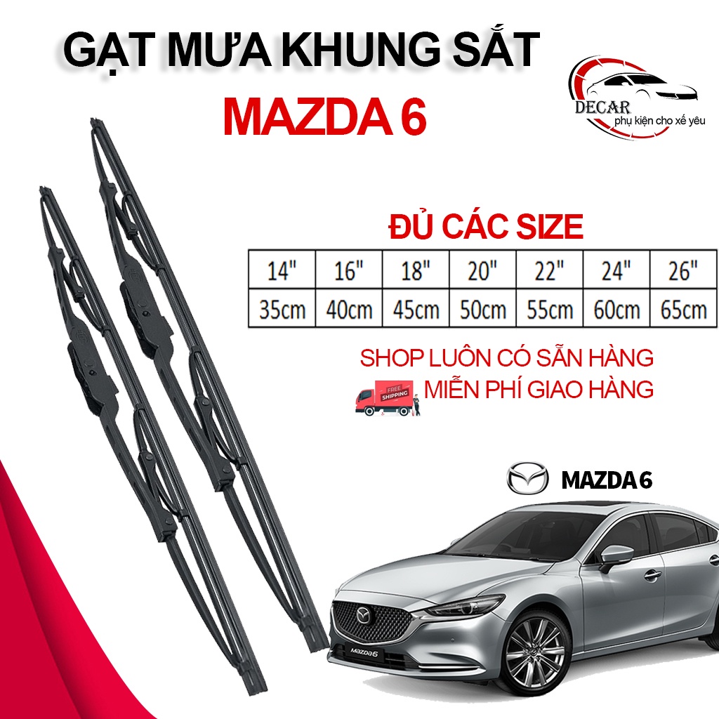 [MAZDA 6] 1 Cặp cần gạt mưa khung xương lưỡi silicon, thanh gạt nước kính xe oto 4,5 chỗ Mazda6