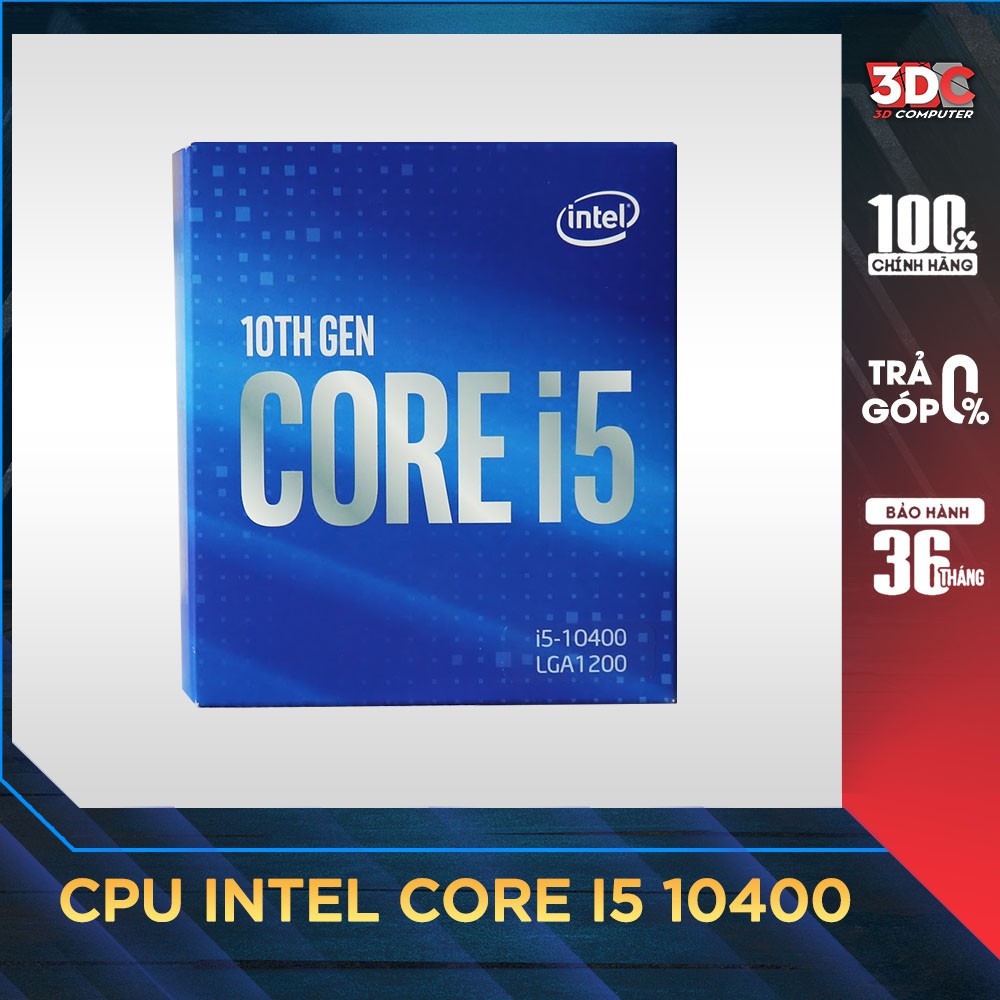 CPU Intel Core i5 10400 (2.9 GHz turbo up to 4.3 GHz, 6 core 12 Threads , 12MB Cache, 65W)