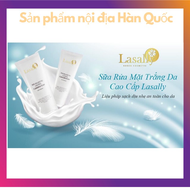 [NHẬP KHẨU CHÍNH HÃNG] Sữa Rửa Mặt Trắng Da Cao Cấp Thương Hiệu Lasally Da Dầu Khô Nhạy Cảm Trị Mụn Trị Nám Chống Nắng | BigBuy360 - bigbuy360.vn