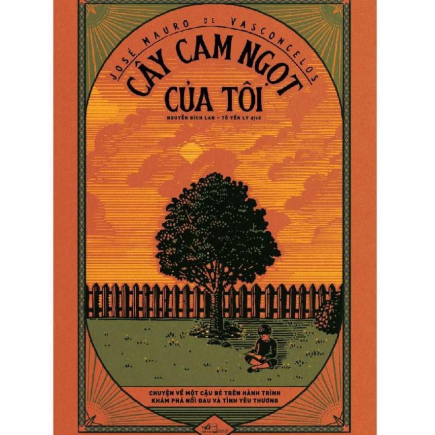 Sách - Tiểu Thuyết - Cây Cam Ngọt Của Tôi