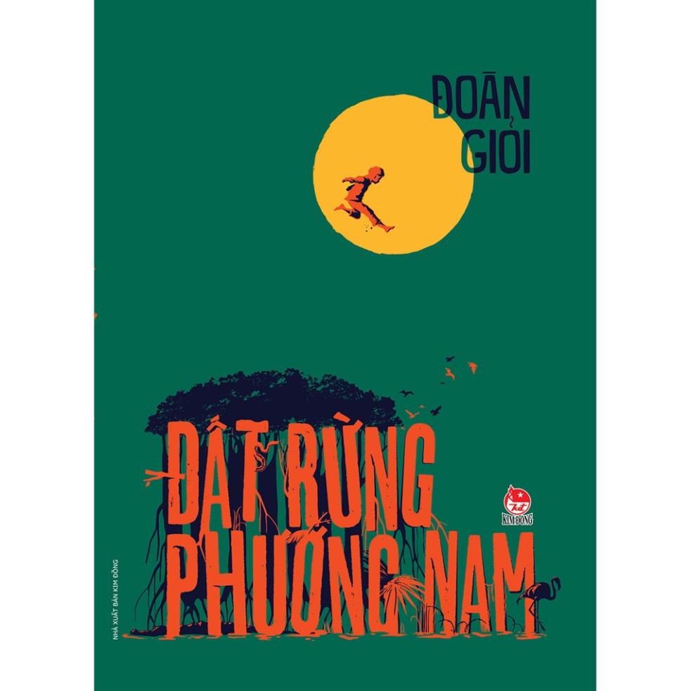 Truyện - Đất rừng Phương Nam - NXB Kim Đồng