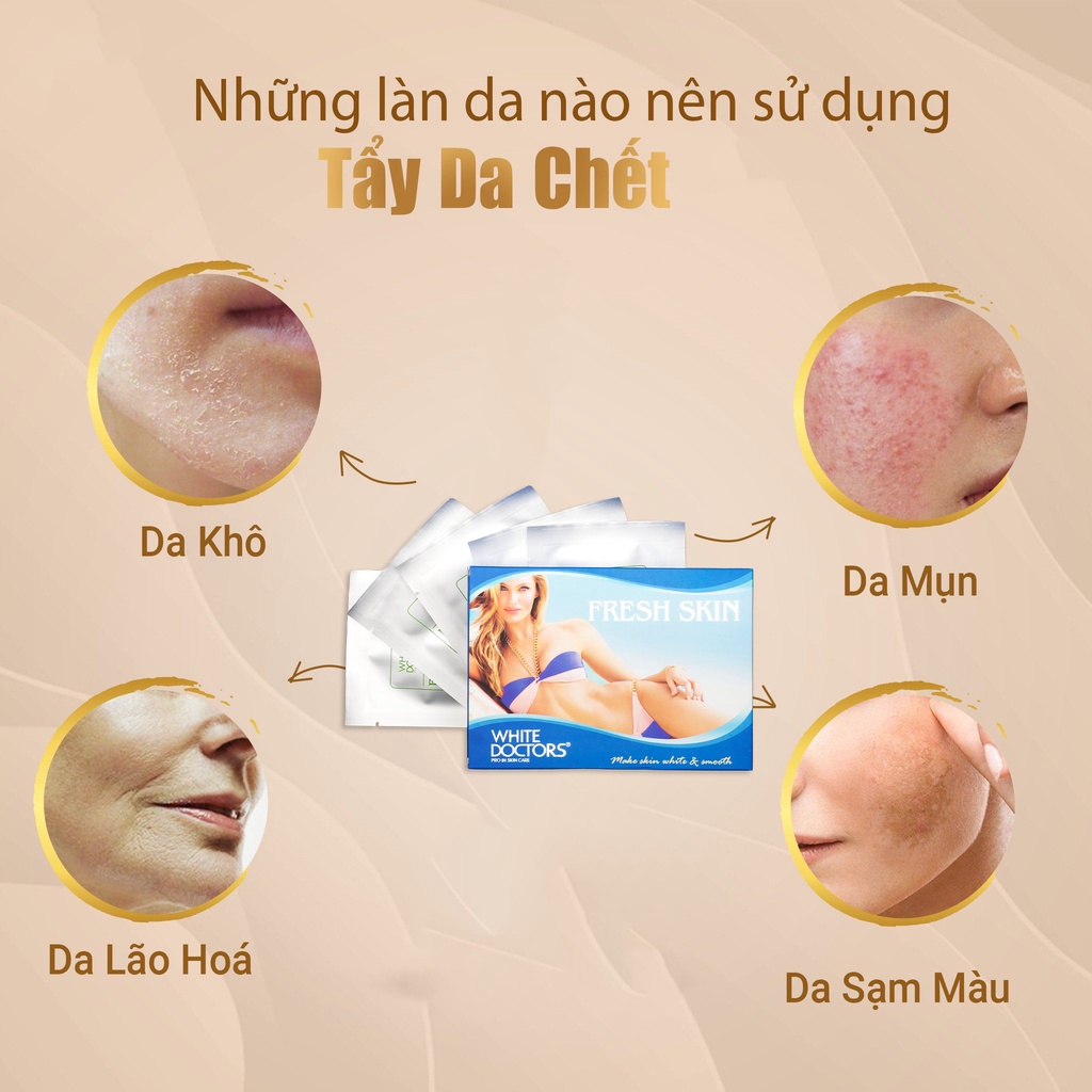 Tẩy tế bào chết body White Doctors Fresh Skin sáng da 125g