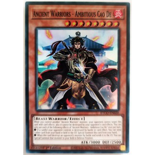 [Thẻ Yugioh] Ancient Warriors - Ambitious Cao De |EN| Super Rare