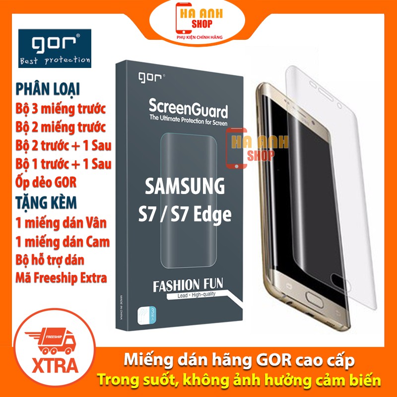 Bộ 3 Miếng dán màn hình Samsung S7 / S7 Edge Full màn hãng Gor cao cấp(Tặng mã Freeship Extra toàn quốc)