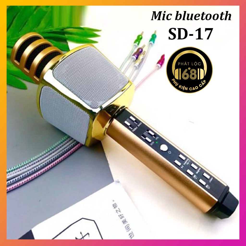 Micro karaoke bluetooth SD-17,mic cầm tay không dây,âm thanh hay,thiết kế sang trọng,bảo hành 1 tháng 1 đổi 1