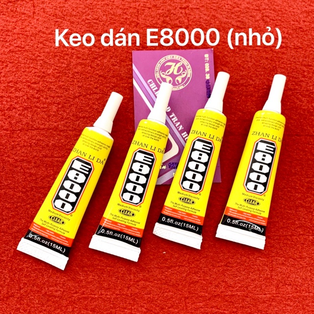 Keo dán E8000 típ nhỏ(chuyên dán màn hình,cảm ứng,vỏ.....)