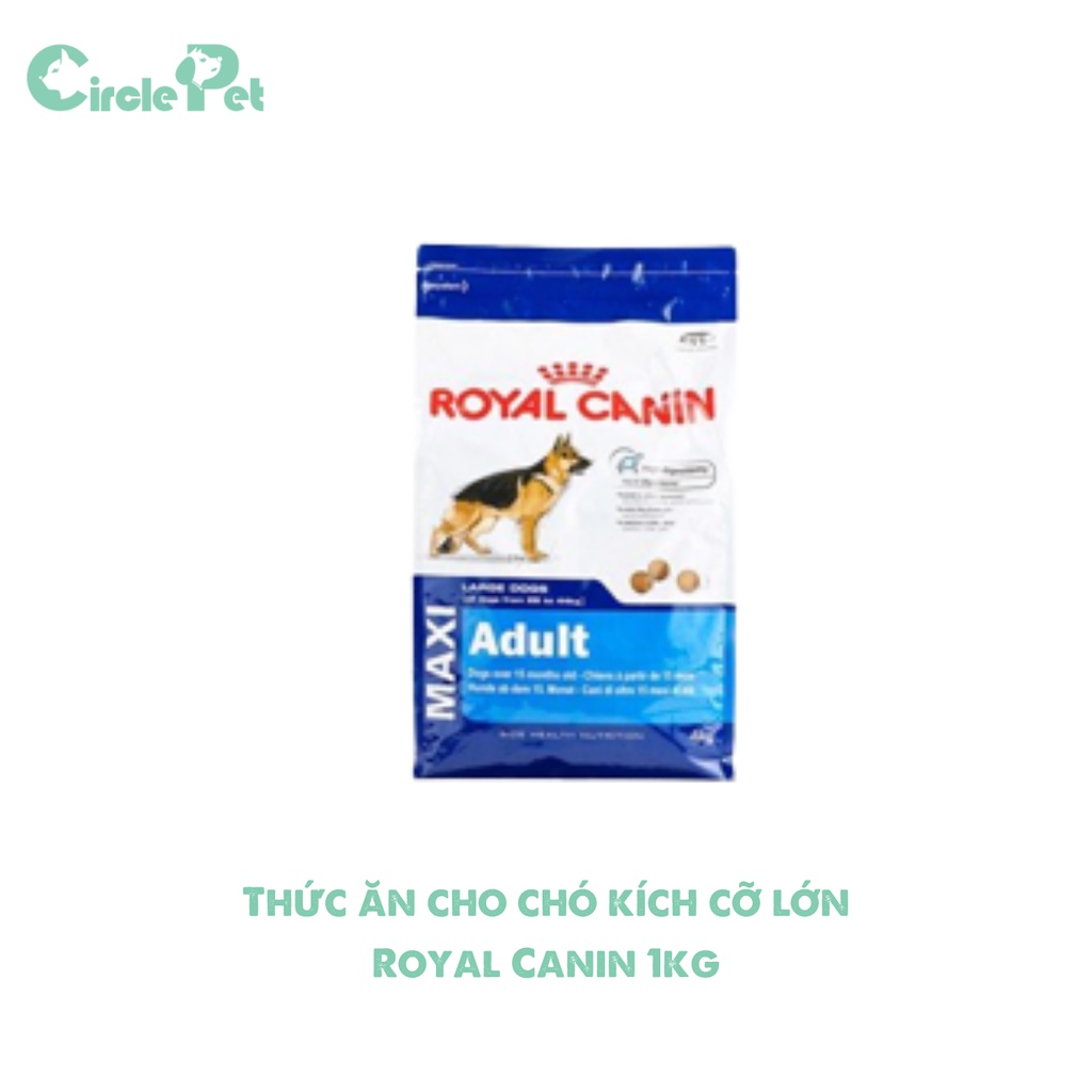 Thức Ăn Cho Chó Royal Canin Dành Cho Chó Kích Cỡ Lớn Trưởng Thành Nhiều Dinh Dưỡng Nhiều Kích Cỡ - Circle Pet