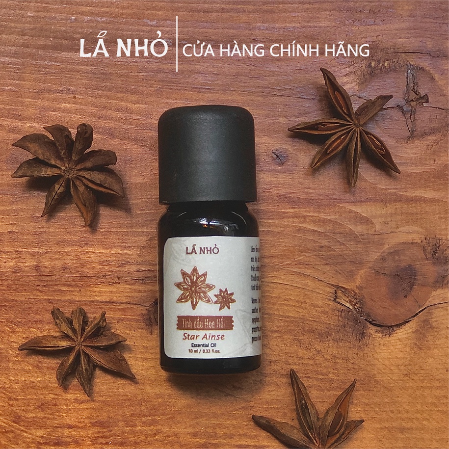 Tinh dầu thiên nhiên LÁ NHỎ - Hoa Hồi - Nguyên chất - An Toàn - Không hóa chất - Đã được kiểm định