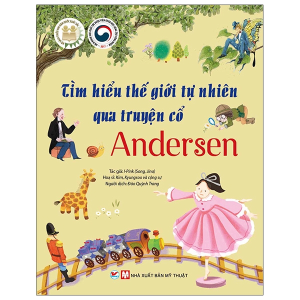 Sách - Tìm Hiểu Thế Giới Tự Nhiên Qua Truyện Cổ Andersen - Dành Cho Trẻ 6 Tuổi