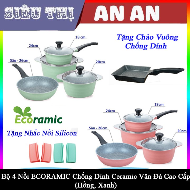 Bộ 4 nồi chảo ECORAMIC SKY POT bếp ga điện chống dính size 18 20 24 26 cm tặng 2 nhắc nồi sillicon và chảo vuông