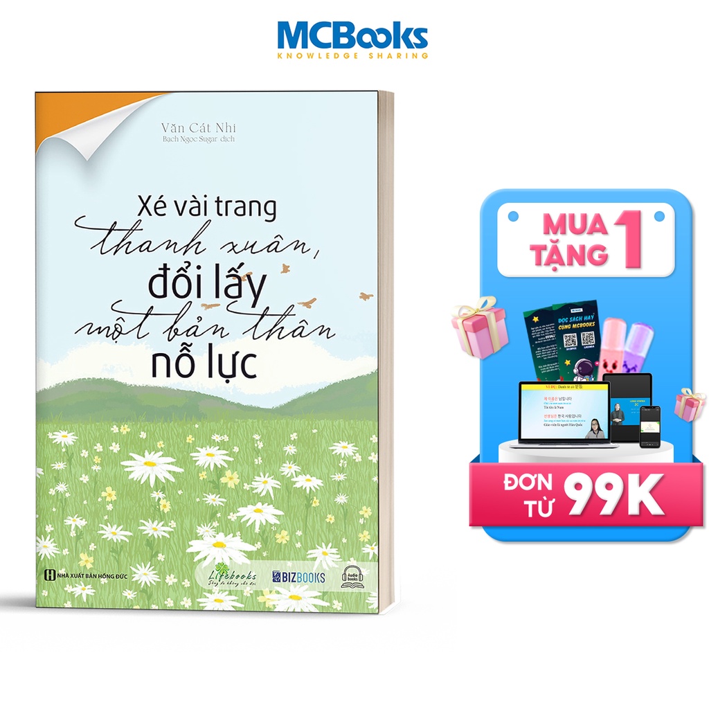 Sách - Xé vài trang thanh xuân, đổi lấy một bản thân nỗ lực