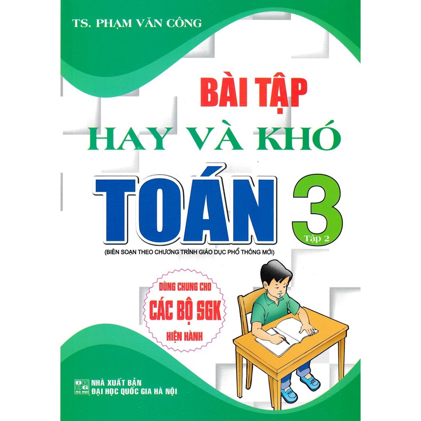 Sách - Bài Tập Hay Và Khó Toán Lớp 3 Tập 2 (Dùng Chung Cho Các Bộ SGK Hiện Hành)  - HAB
