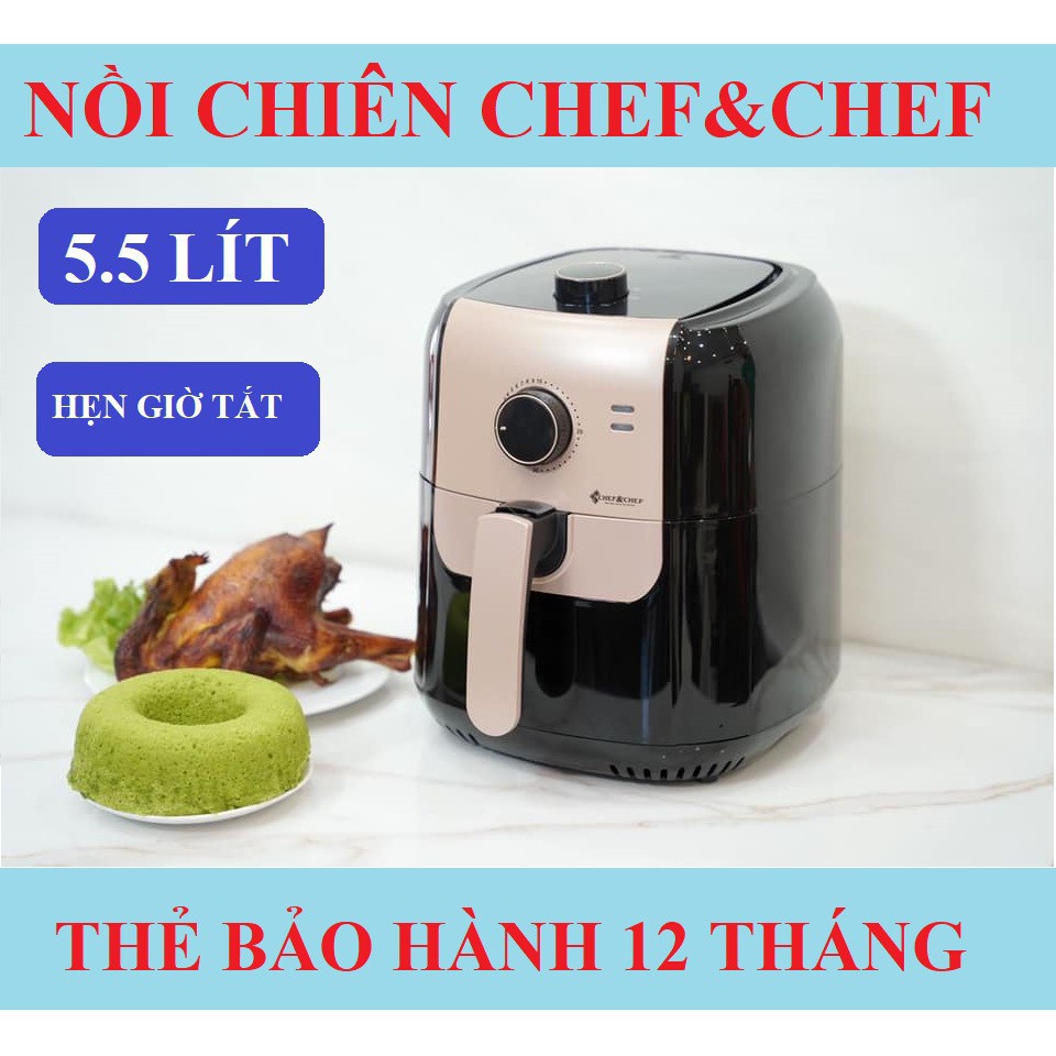 NỒI CHIÊN KHÔNG DẦU CHEF &amp; CHEF MODEL YJ-502 DUNG TÍCH 5,5LHÀNG CHÍNH HÃNG NỘI ĐỊA TRUNG