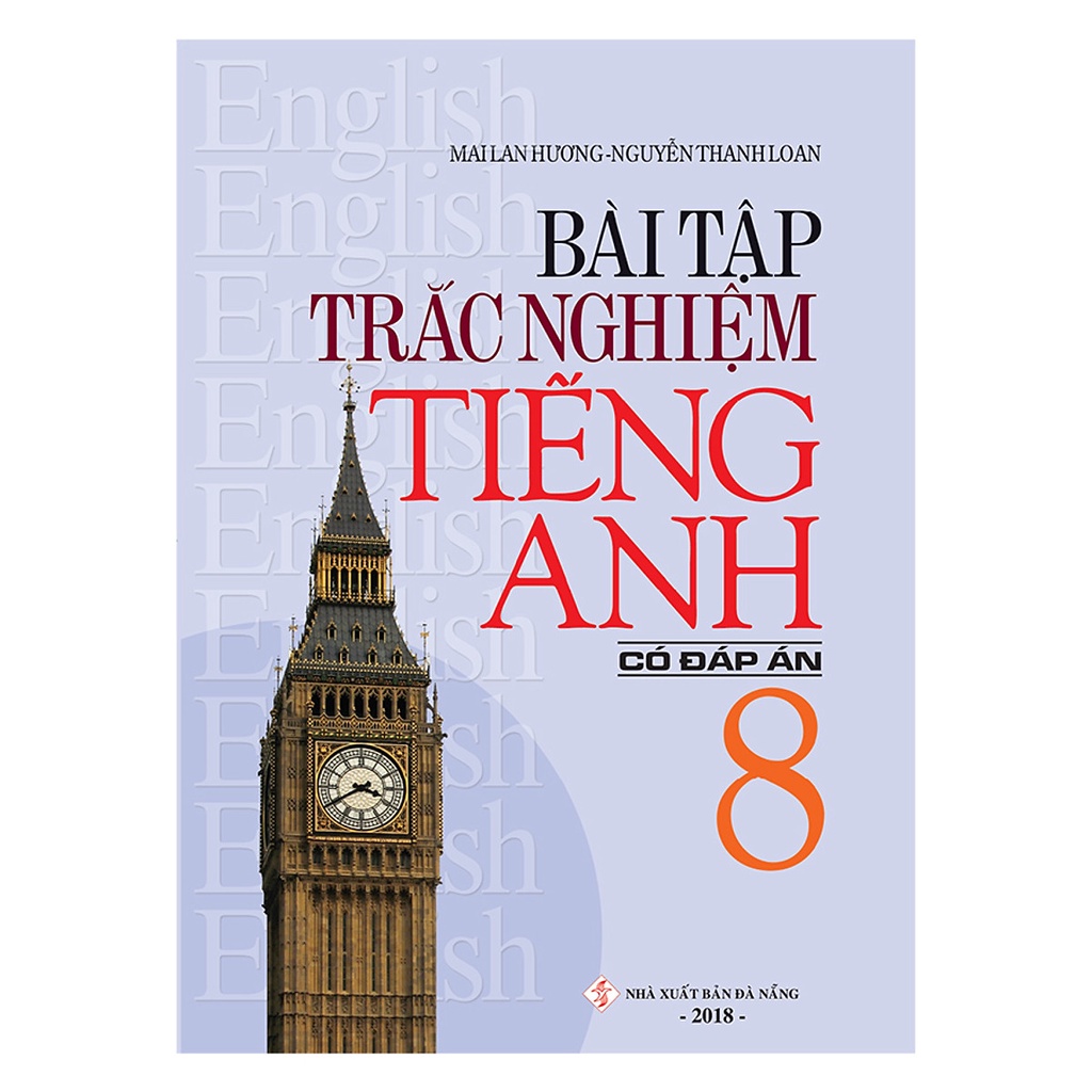 Sách - Bài Tập Trắc Nghiệm Tiếng Anh lớp 6,7,8,9,10,11,12  - Mai Lan Hương