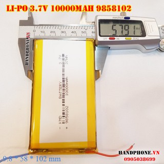 Pin Li-Po 3.7V 9858102 10000mAh (Lithium Polyme)