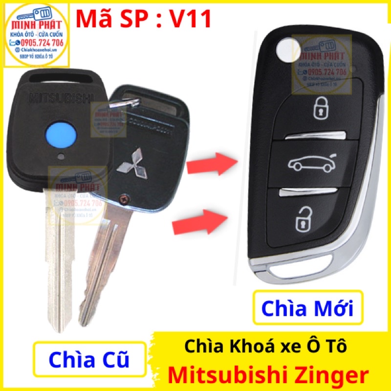 Làm Chìa khoá xe Mitsubishi Zinger mẫu V11