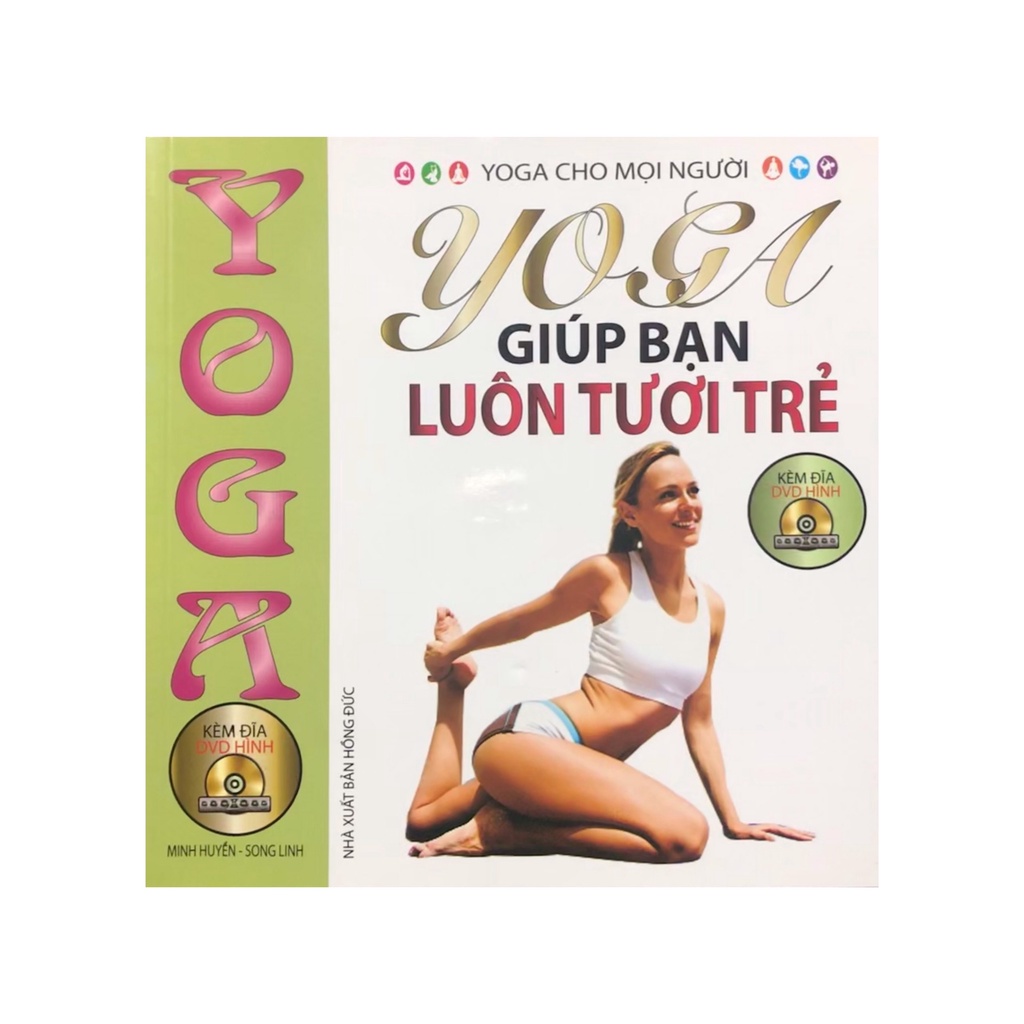 Sách - Yoga giúp bạn luôn tươi trẻ , kèm đĩa CD ( Minh Lâm )