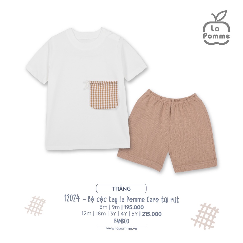 Bộ La Pomme cộc tay chất Bamboo cao cấp mềm mịn thoáng mát thấm hút tốt trơn phối túi rút caro cho bé trai bé gái 12024