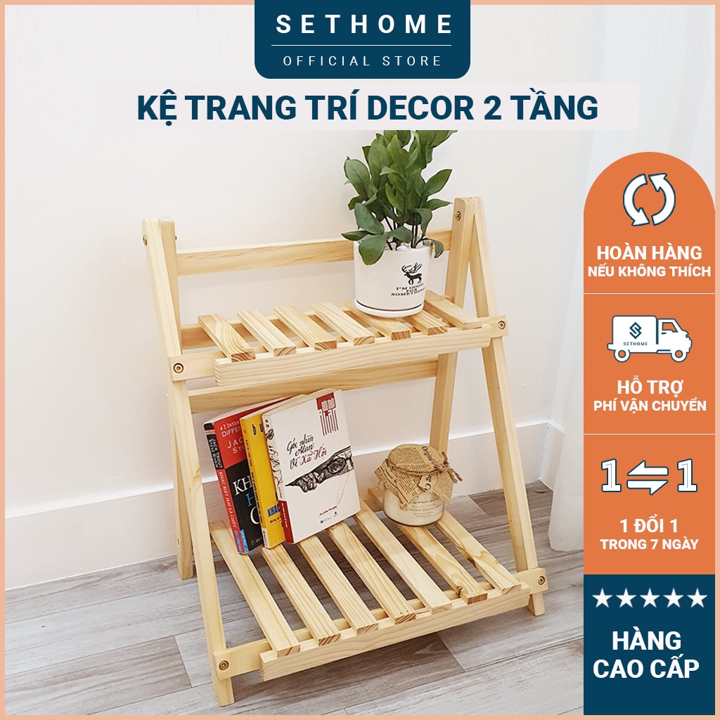 Kệ trang trí 2 tầng SETHOME để cây trang trí đồ decor sách phù hợp để phòng khách, phòng ngủ, phòng làm việc