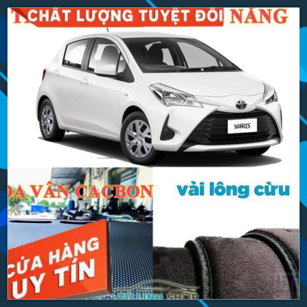 Thảm Taplo Xe YARIS Da Carbon 3 Lớp Hoặc Nhung Lông Cừu Hàng Loại 1 -FREE SHIP