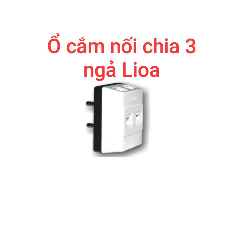 Ổ cắm nối chia 3 ngả chân tròn Lioa ON3NC4