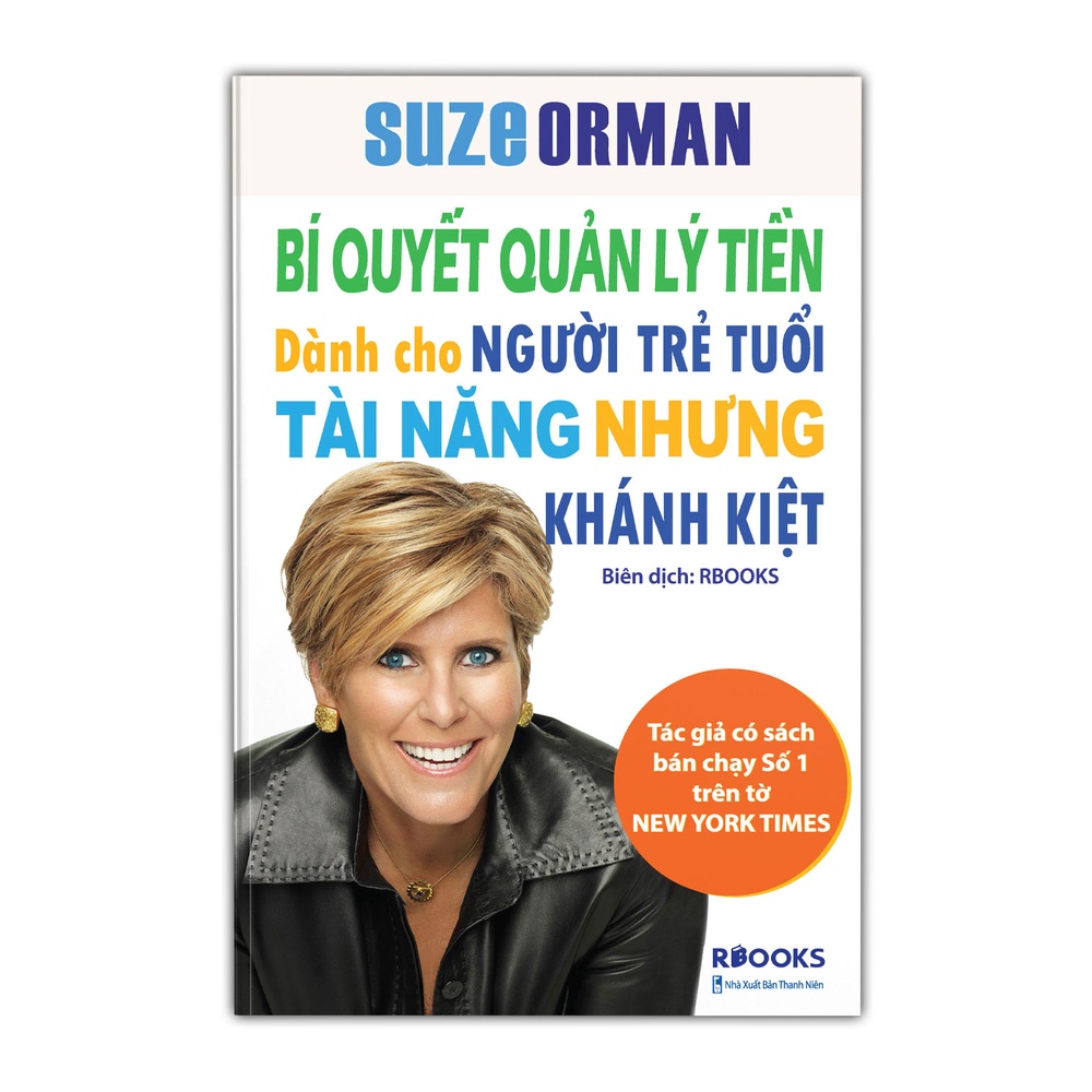 Sách - Bí Quyết Quản Lý Tiền Dành Cho Người Trẻ Tuổi Tài Năng Nhưng Khánh Kiệt