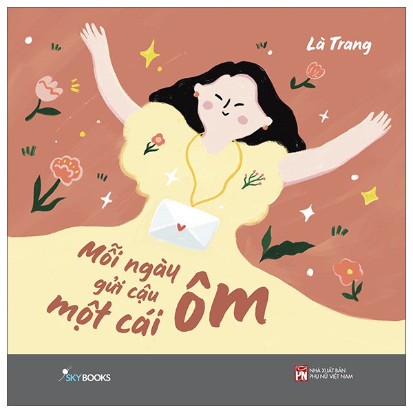 Sách - Mỗi Ngày Gửi Cậu Một Cái Ôm
