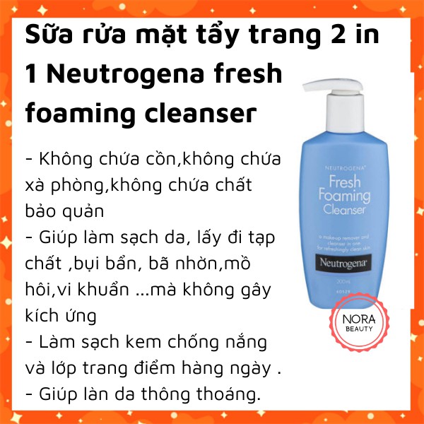 [HÀNG MỸ] Sữa rửa mặt tẩy trang Neutrogena fresh foaming cleanser