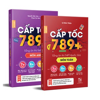 Combo Cấp Tốc 789+ Tổng Ôn Thi THPT Quốc Gia Môn Toán + Anh