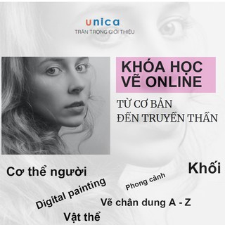 Toàn quốc- [Evoucher] Combo 4 khóa học vẽ tranh từ cơ bản đến truyền thần Unica