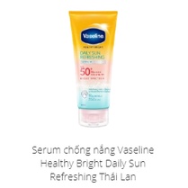 Kem dưỡng Vaseline Thái Lan