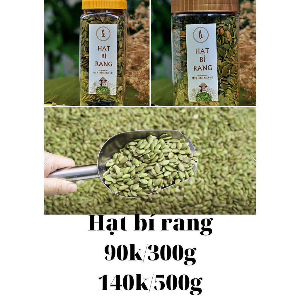 HẠT BÍ XANH RANG 500G THƠM BÉO