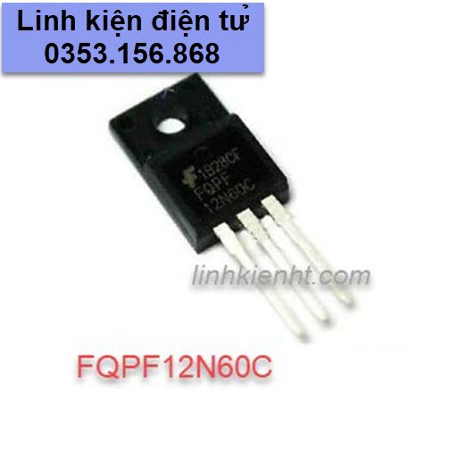 MOSFET N-CHANNEL FQPF12N60 12N60 12A 600V mới chính hãng Fairchild 100%